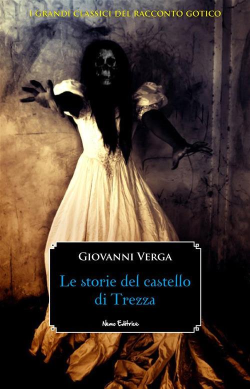 Le storie del castello di Trezza - Giovanni Verga - ebook
