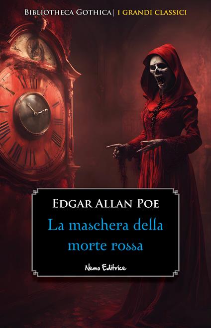 La maschera della Morte Rossa - Edgar Allan Poe - ebook