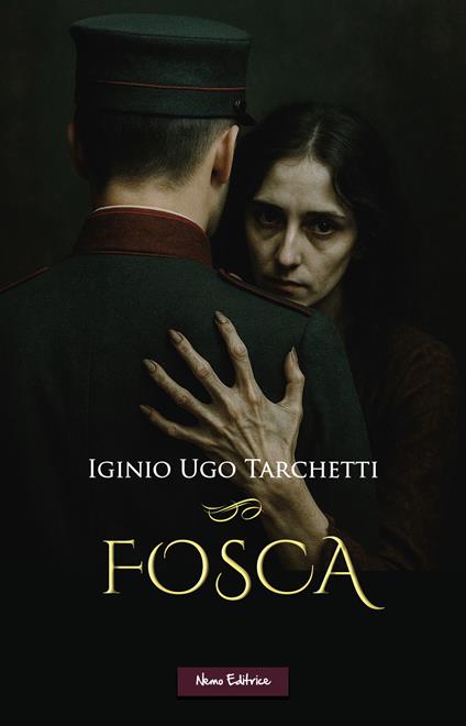 Fosca - Igino Ugo Tarchetti - ebook