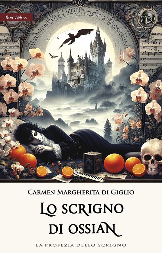 Lo scrigno di Ossian. La profezia dello scrigno. Vol. 2 - Carmen Margherita Di Giglio - ebook