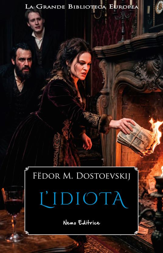 L'idiota - Fëdor Michajlovic Dostoevskij,Federigo Verdinois - ebook