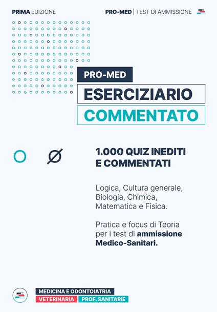 Pro-Med eserciziario commentato. 1000 quiz inediti e commentati - copertina