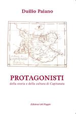 Protagonisti della storia e della cultura di Capitanata