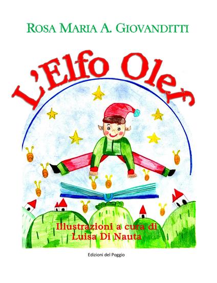 Elfo Olef - Rosa Maria A. Giovanditti - copertina