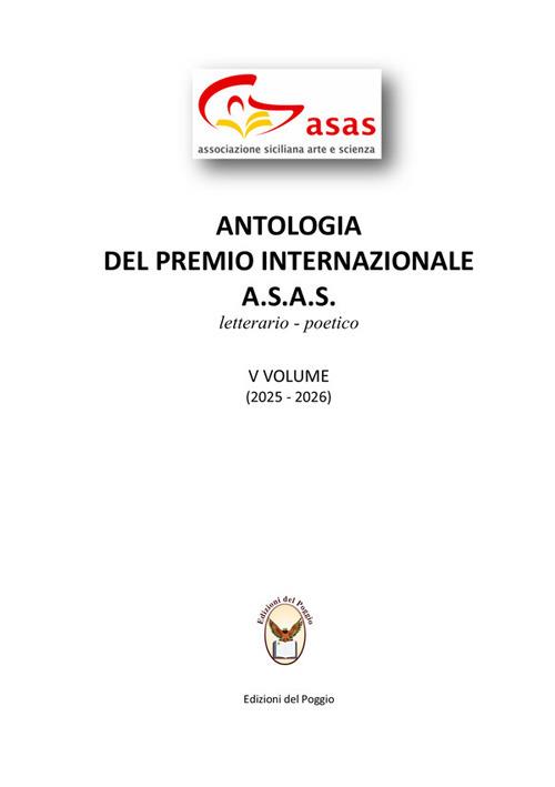 Antologia del Premio Internazionale A.S.A.S.. Vol. 5: 2026-2026 - copertina