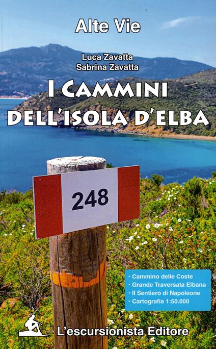 I cammini dell'Isola d'Elba - Luca Zavatta,Sabrina Zavatta - copertina