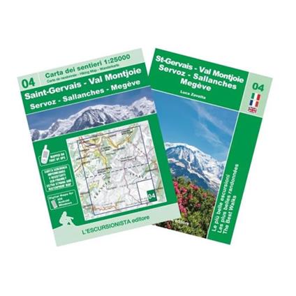St-Gervais - Val Montjoie - Servoz - Sallanches - Megeve. Guida escursionistica. Ediz. italiana, inglese e francese. Con carta dei sentieri 1:25000 - Luca Zavatta - copertina