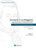 Concerto in la maggiore per clarinetto e orchestra K.622. Riduzione per clarinetto, quintetto d'archi e flauto