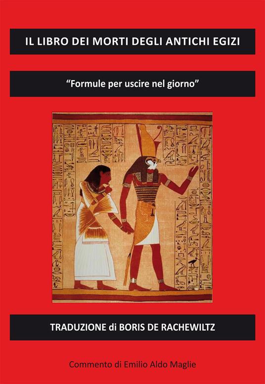 Il libro dei morti degli antichi Egizi - Emilio Aldo Maglie - copertina