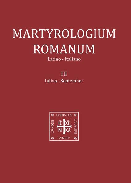 Martyrologium romanum. Ediz. italiana e latina. Vol. 3: Iulius-September. - copertina