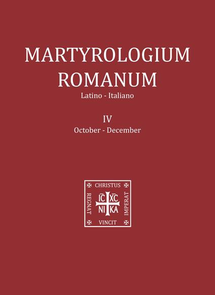 Martyrologium romanum. Ediz. italiana e latina. Vol. 4: October-December. - copertina