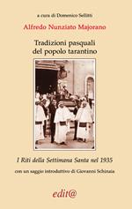 Tradizioni pasquali del popolo tarantino. I Riti della Settimana Santa nel 1935