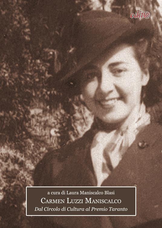 Carmen Luzzi Maniscalco. Dal Circolo di cultura al Premio Taranto - copertina