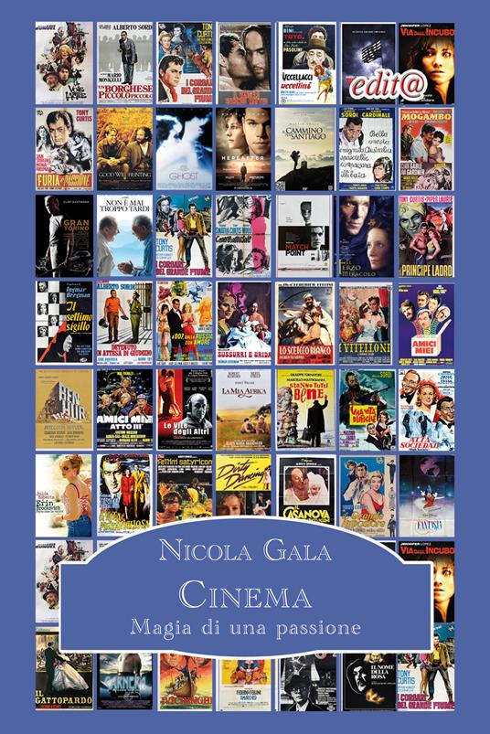 Cinema. Magia di una passione - Nicola Gala - copertina