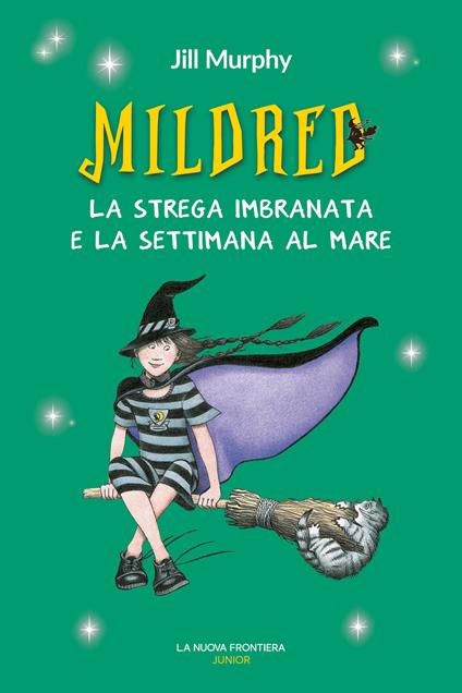 Mildred. La strega imbranata e la settimana al mare - Jill Murphy - copertina