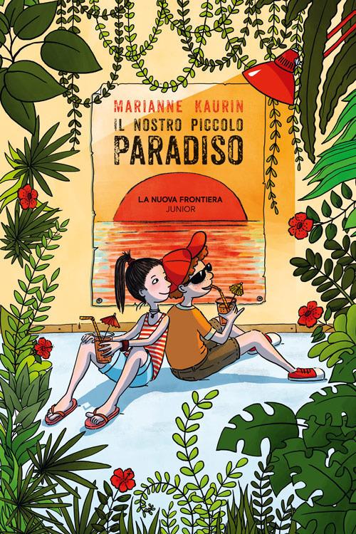 Il nostro piccolo paradiso - Marianne Kaurin - copertina