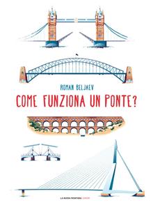 Come funziona un ponte?