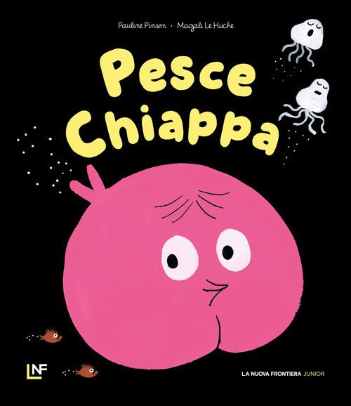 Pesce-Chiappa. Ediz. illustrata - Pauline Pinson - copertina