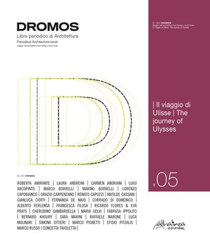Dromos. Libro periodico di architettura. Ediz. italiana e inglese (2021). Vol. 5: Il viaggio di Ulisse-The journey of Ulysses - copertina