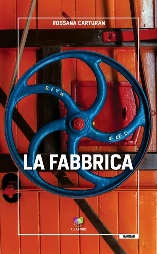 La fabbrica - Rossana Carturan - copertina