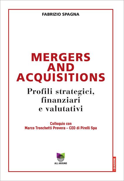 Mergers and acquisitions. Profili strategici, finanziari e valutativi - Fabrizio Spagna - ebook