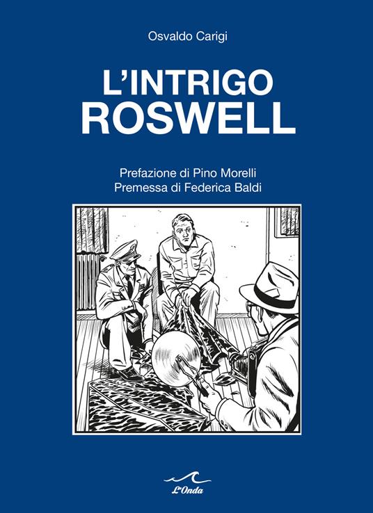 L' intrigo Roswell - Osvaldo Carigi - copertina