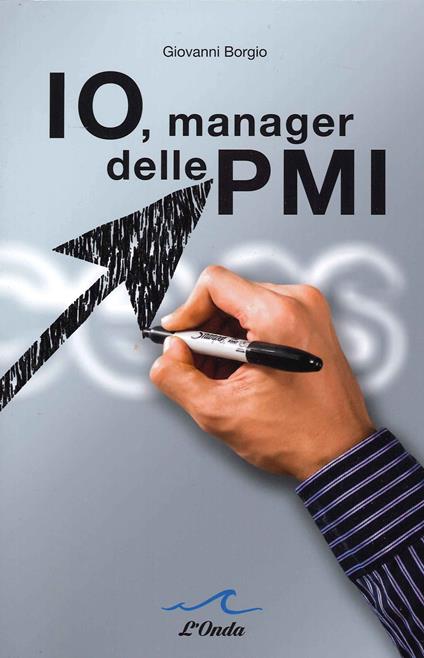 Io, manager delle PMI - Giovanni Borgio - copertina