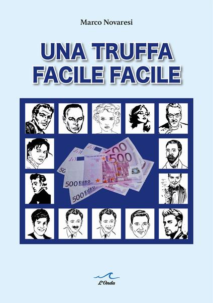 Una truffa facile facile - Marco Novaresi - copertina
