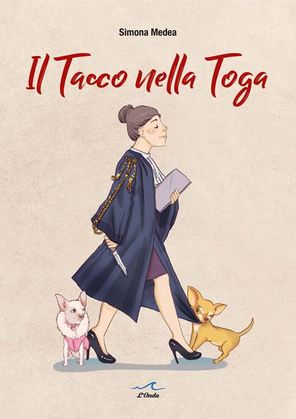 Il tacco nella toga - Simona Medea - copertina