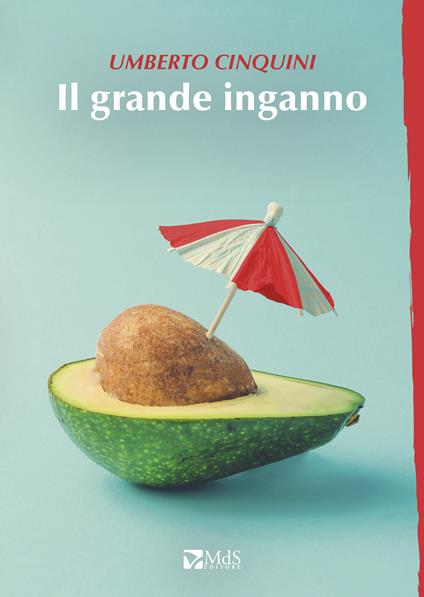 Il grande inganno - Umberto Cinquini - copertina