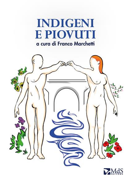 Indigeni e piovuti - copertina