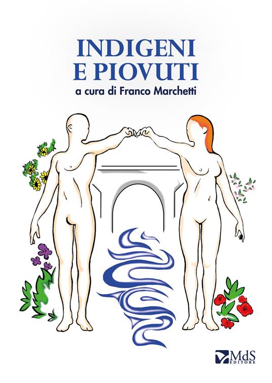 Indigeni e piovuti - copertina