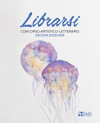 Librarsi. Concorso artistico-letterario - copertina