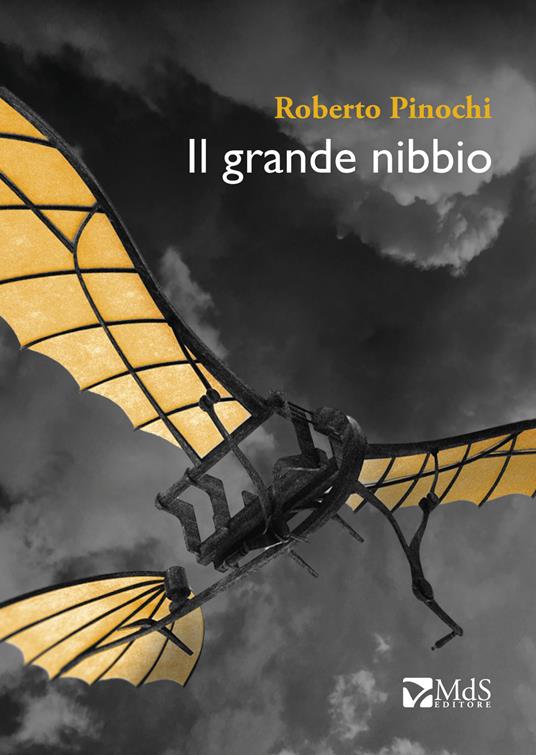 Il grande nibbio - Roberto Pinochi - copertina
