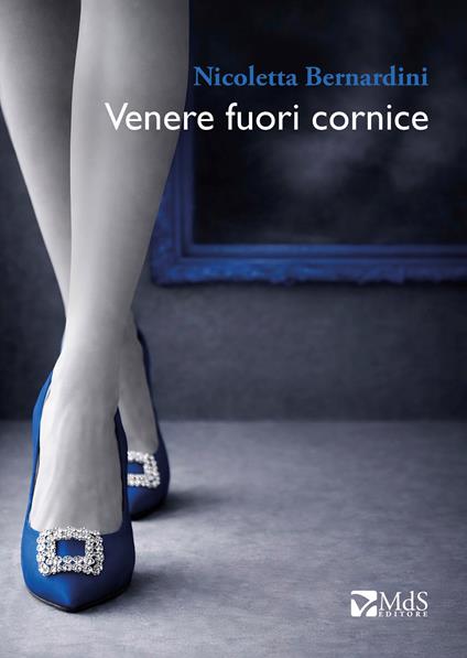 Venere fuori cornice - Nicoletta Bernardini - copertina