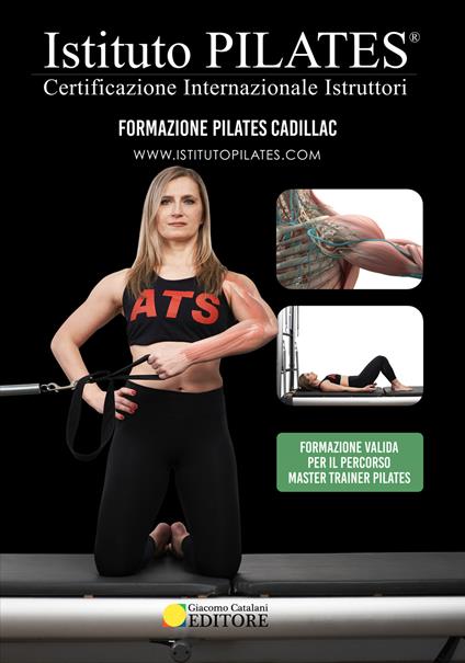 Istituto Pilates®. Dispensa Pilates Cadillca. Certificazione Internazionale Istruttori - copertina