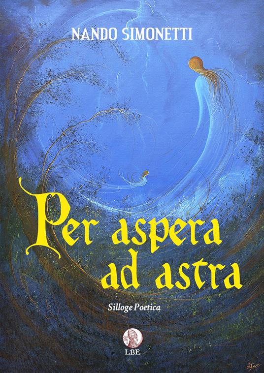 Per aspera ad Astra - Nando Simonetti - copertina