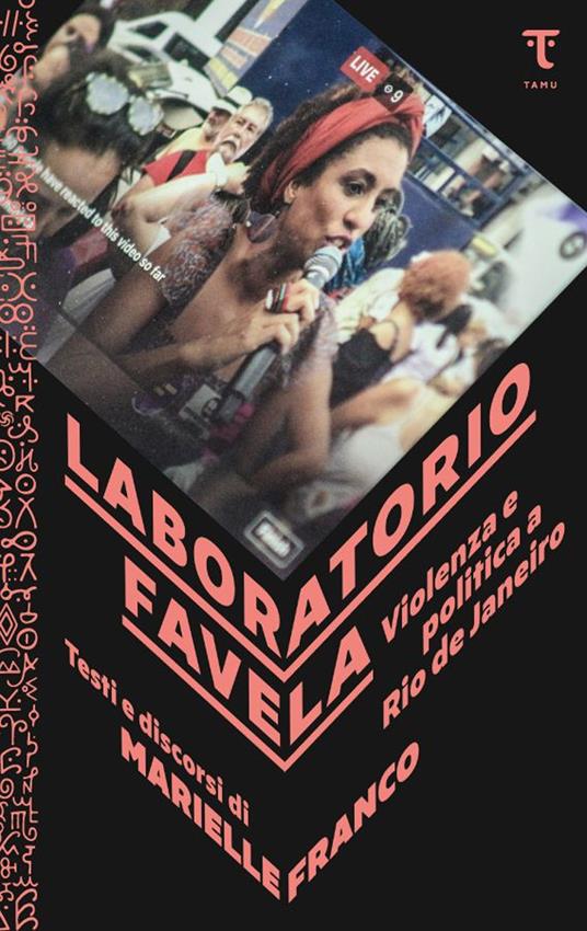 Laboratorio favela. Violenza e politica a Rio de Janeiro - Marielle Franco - copertina