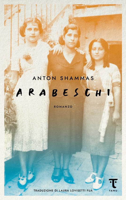 Arabeschi - Anton Shammas,Laura Lovisetti Fuà - ebook