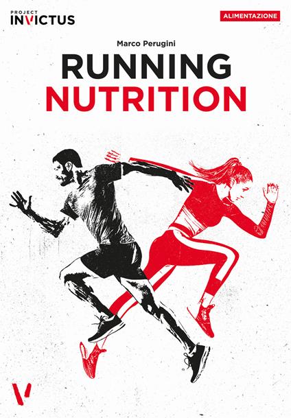 Running nutrition - Marco Perugini,Paolo Evangelista - copertina