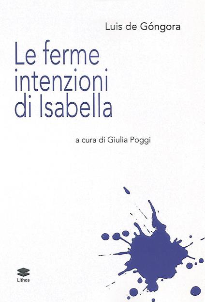 Le ferme intenzioni di Isabella - Luís de Góngora - copertina