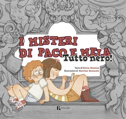 Tutto nero! I misteri di Paco e Mela - Silvia Messina - copertina
