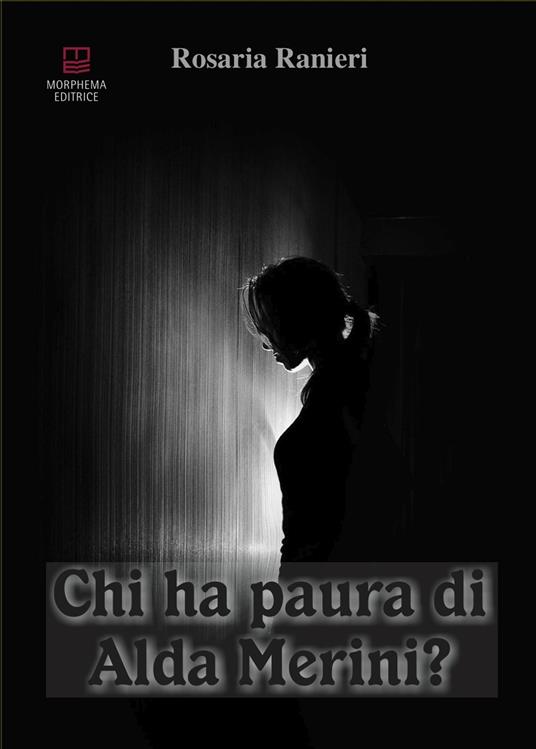 Chi ha paura di Alda Merini? - Rosaria Ranieri - copertina
