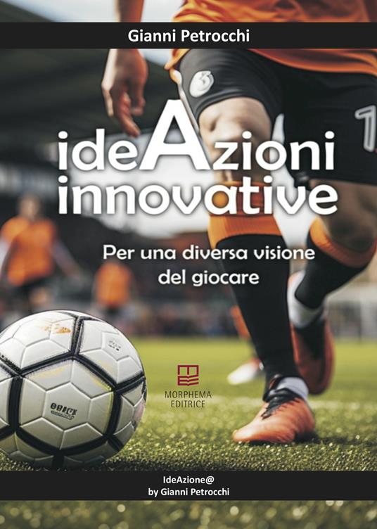 IdeAzioni Innovative. Per una diversa visione del giocare - Gianni Petrocchi - copertina