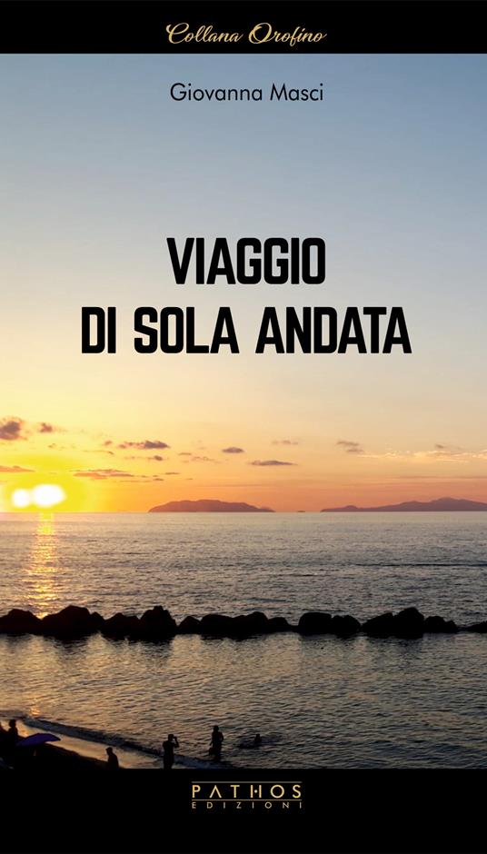 Viaggio di sola andata - Giovanna Masci - copertina