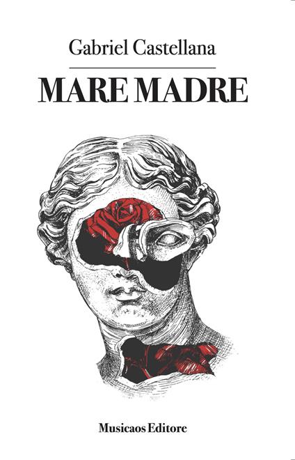 Mare madre - Gabriel Castellana - copertina
