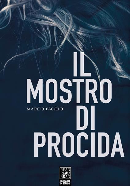 Il mostro di Procida - Marco Faccio - copertina