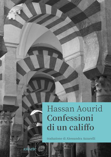 Confessioni di un califfo - Hassan Aourid - copertina