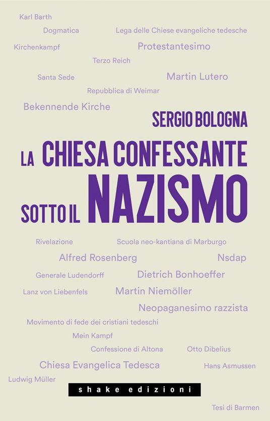 La Chiesa confessante sotto il nazismo. 1933-1936 - Sergio Bologna - ebook