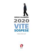 2020. Vite sospese
